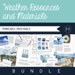 Weather Resources and Materials Bundle